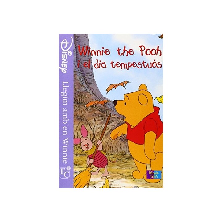 Winnie the Pooh i el dia tempestuós (Llegim amb en Winnie)